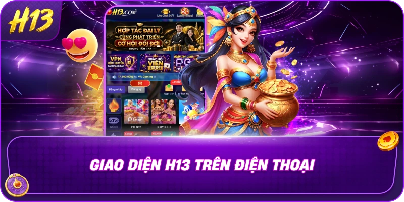 Giao diện H13 trên điện thoại 
